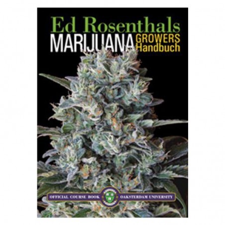 Ed Rosenthal - 'Marijuana Growers Handbuch'